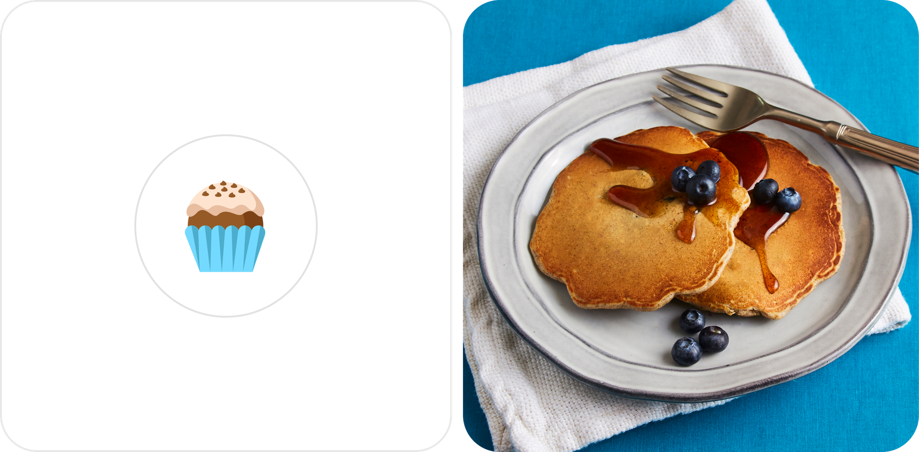 Simple muffin icon next to a real photo of pancakes, illustrating the visual-first principle